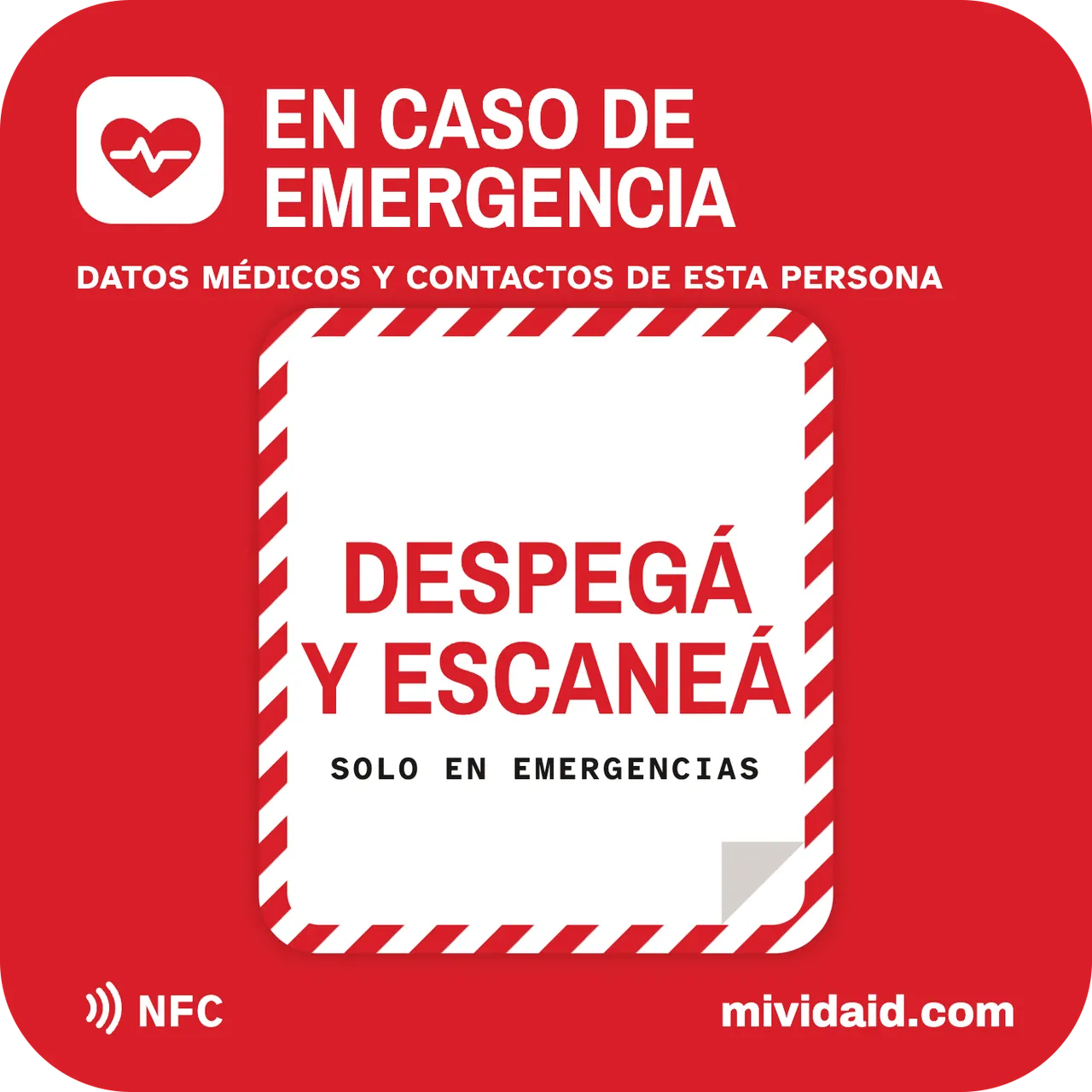 Sticker rojo de Mi Vida ID con la etiqueta a rayas que dice Despegá y escaneá, solo en emergencias
